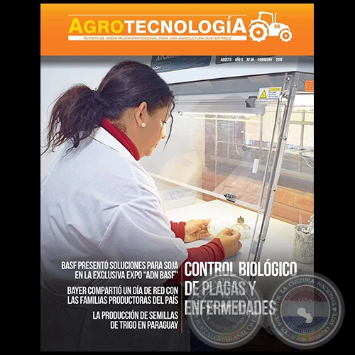 AGROTECNOLOGÍA – REVISTA DIGITAL - AGOSTO - AÑO 8 - NÚMERO 99 - AÑO 2019 - PARAGUAY